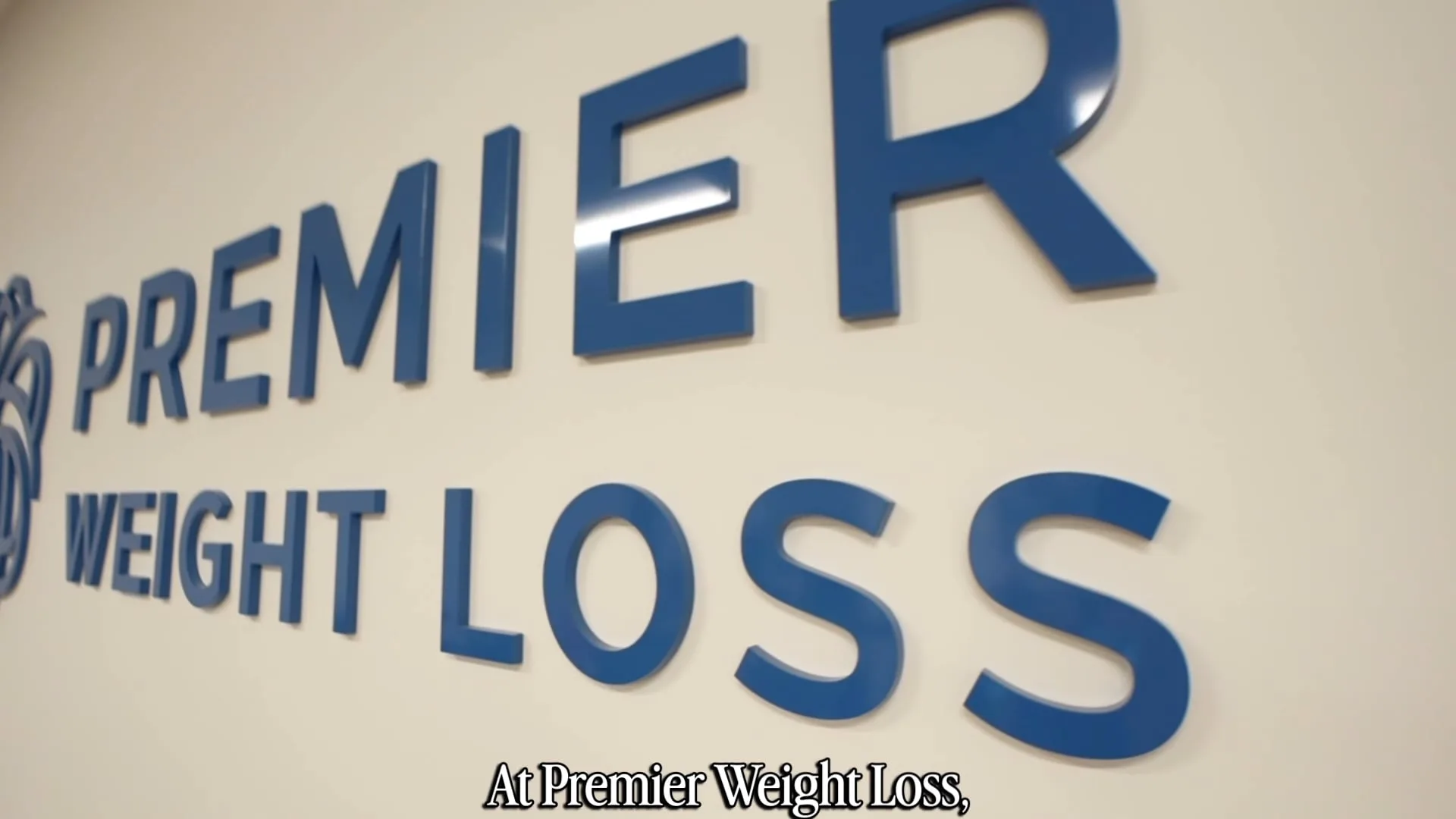 Premier Weight Loss clinic signage, opening frame of the virtual care video