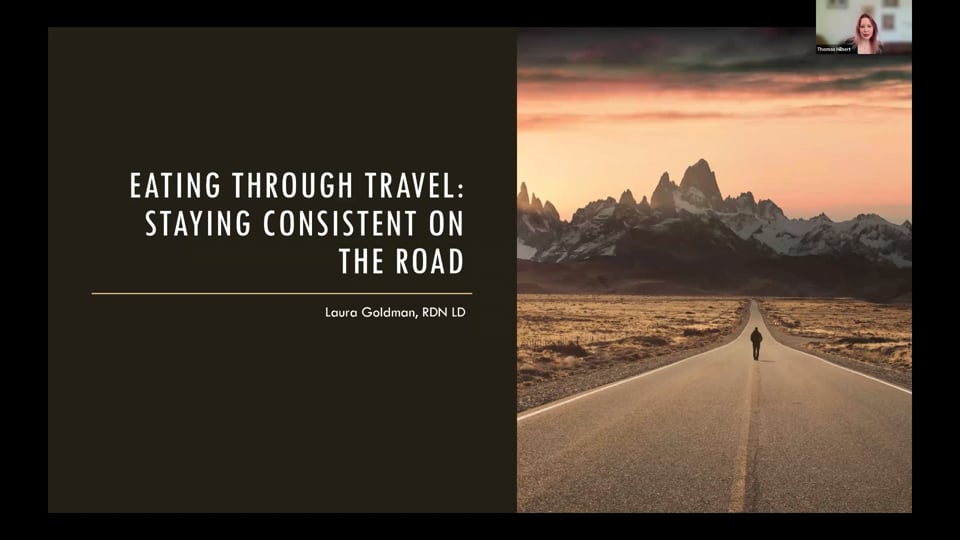 Registered Dietitian Laura Goldman presenting the Premier Weight Loss webinar Eating Through Travel: Staying Consistent on the Road